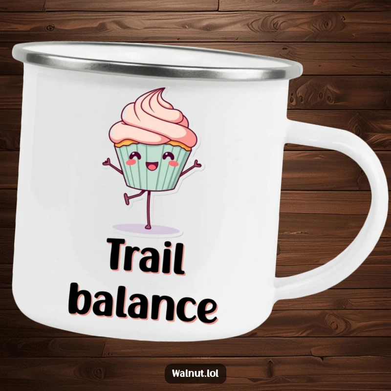 Funny Camping Mug: A cheerful cupcake balances on one leg, bringing sweet humor and joy to outdoor adventures.