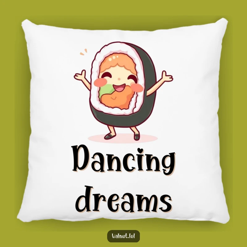 Funny Sushi Dance Pillow - Cozy Culinary Comfort, Great Funny Gift