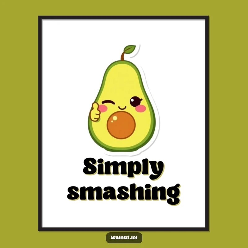 Funny Avocado Thumbs Up Digital Art - Printable Healthy Joy, Unique Funny Gift