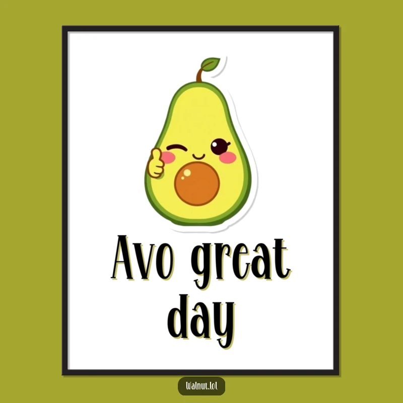 Funny Avocado Thumbs Up Poster - Healthy Art Print, Unique Funny Gift