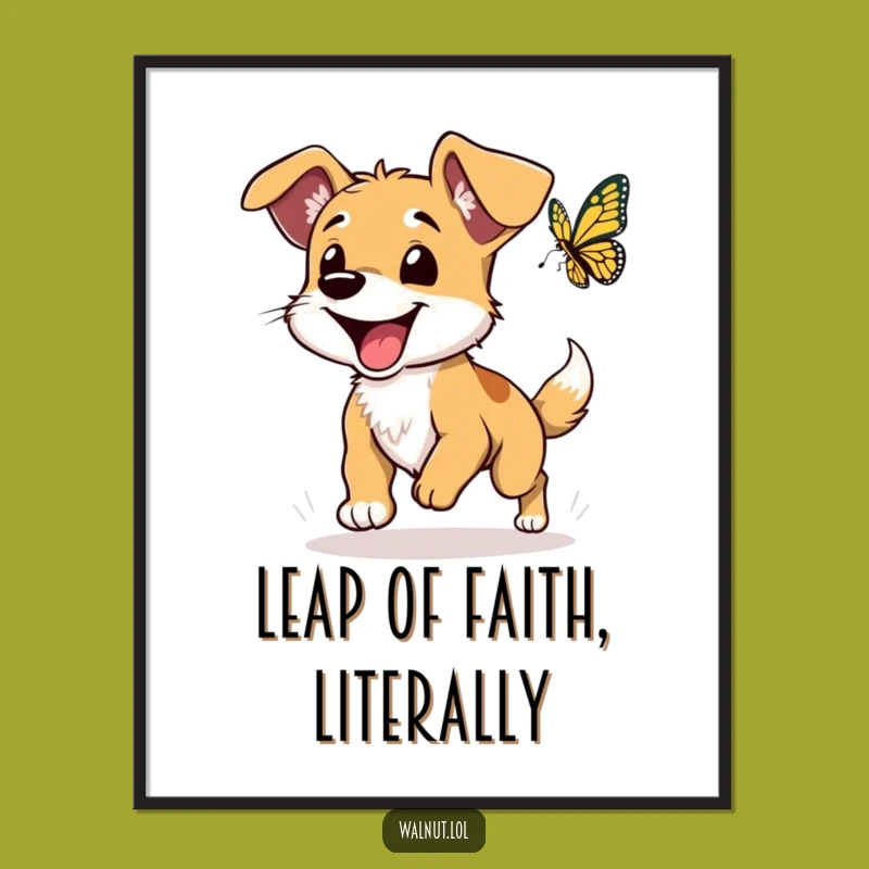 Funny Wild Dog Butterfly Chasing Poster: Hilarious Wall Art for Joyful Spaces