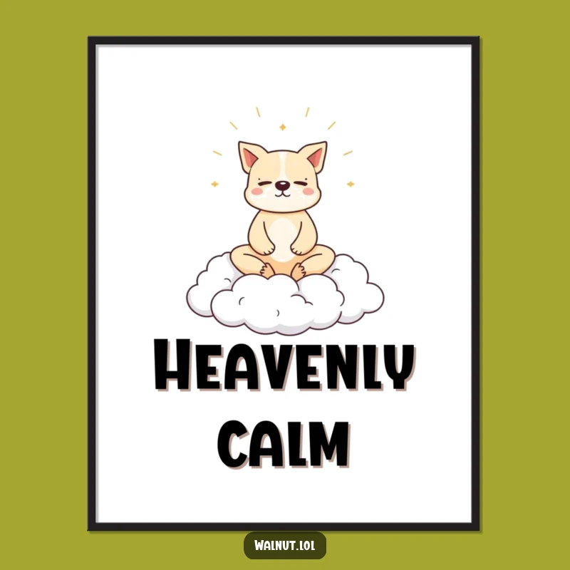 Funny Dog Cloud Meditation Poster: Peaceful Pooch Wall Art for Calm