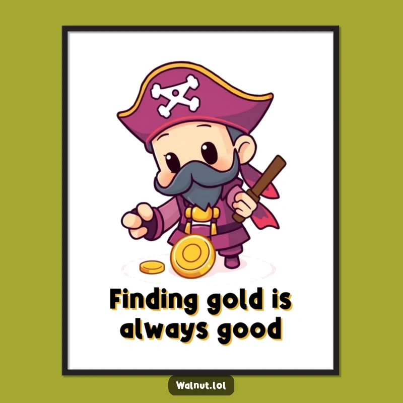 Free Printable Wall Art: Pirate Finds Gold Coin, Wealthy Downloadable Decor