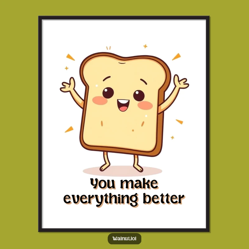 Funny Free Printable Wall Art Toast Jig Downloadable Quirky Breakfast Decor