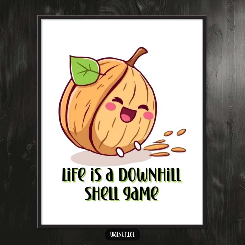 Funny Free Printable Wall Art: A walnut comically rolls downhill, leaving a trail of pure laughter and fun.