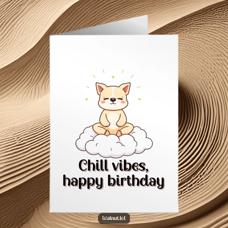 Funny Free Printable Birthday Card: A dog meditating serenely on a fluffy cloud, sending peaceful birthday wishes, 'Print at Home' ready.