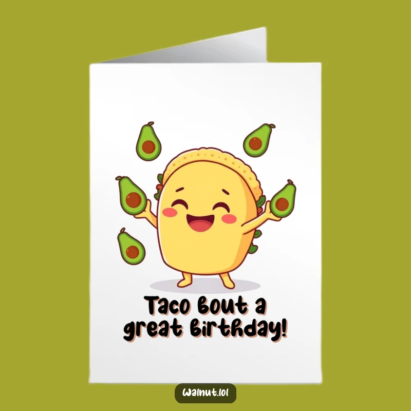Free Printable Birthday Card: Glee-ful Taco Juggler for a Fun Downloadable Gift