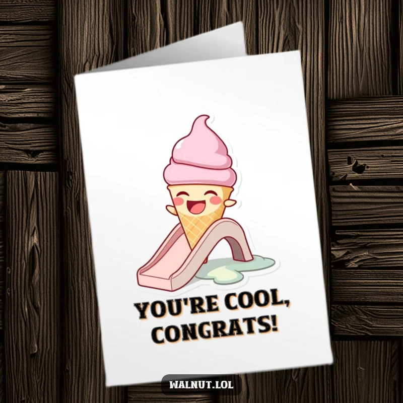 Funny Free Printable Congratulations Card: A laughing ice cream cone character comically melting while sliding, celebrating success.