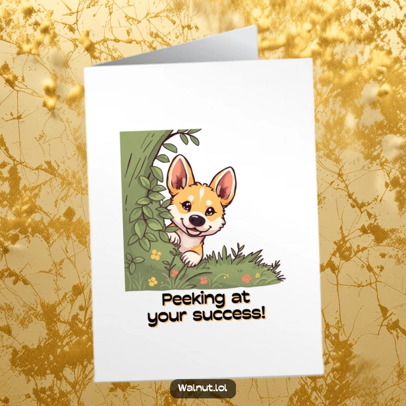 Funny Free Printable Congratulations Card: A dog with wide, curious eyes peers cautiously from behind a dense green bush.