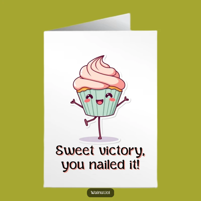 Free Printable Funny Congrats Card Balancing Cupcake Downloadable for Sweet Success