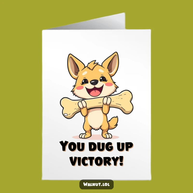 Free Printable Congrats Card: Victorious Bone Dog Humor Downloadable Greeting
