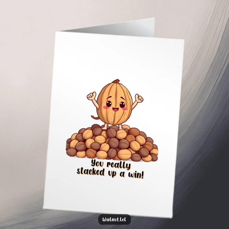 Funny Free Printable Congratulations Card: A heroic walnut strikes a triumphant pose on a nut pile, celebrating success.