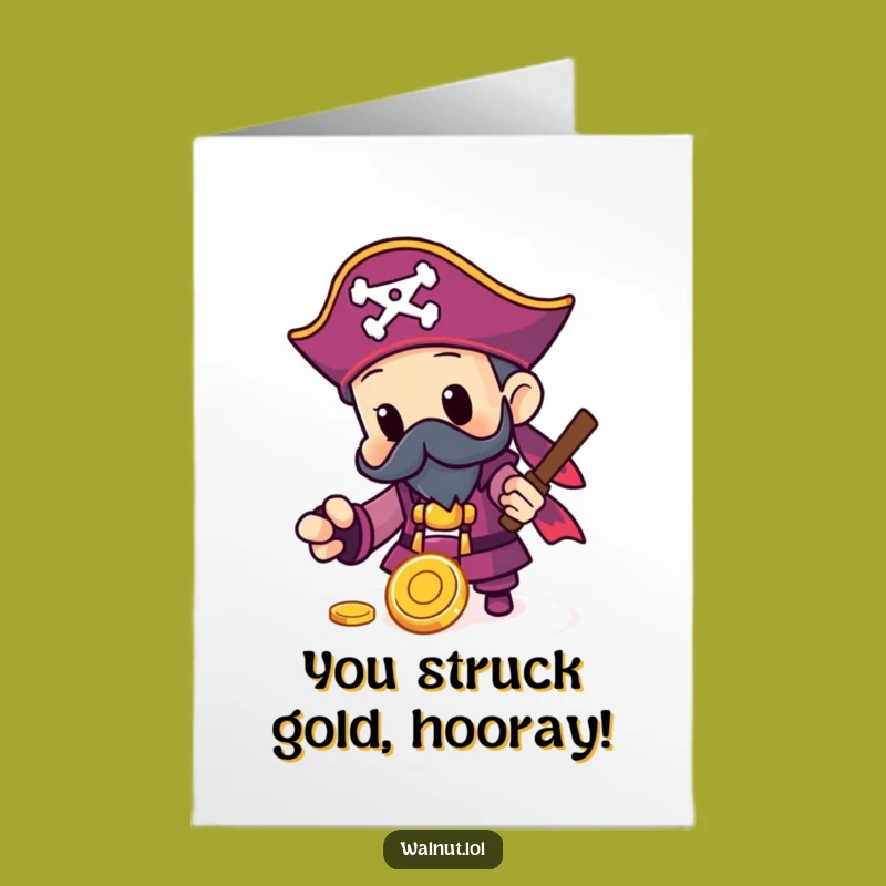 Free Printable Congrats Card: Pirate Finds Gold, Treasure Downloadable Gift