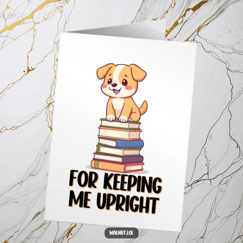 Funny Free Printable Thank You Card: A dog performing a balancing act on books, perfect for a 'Print at Home' message of thanks.