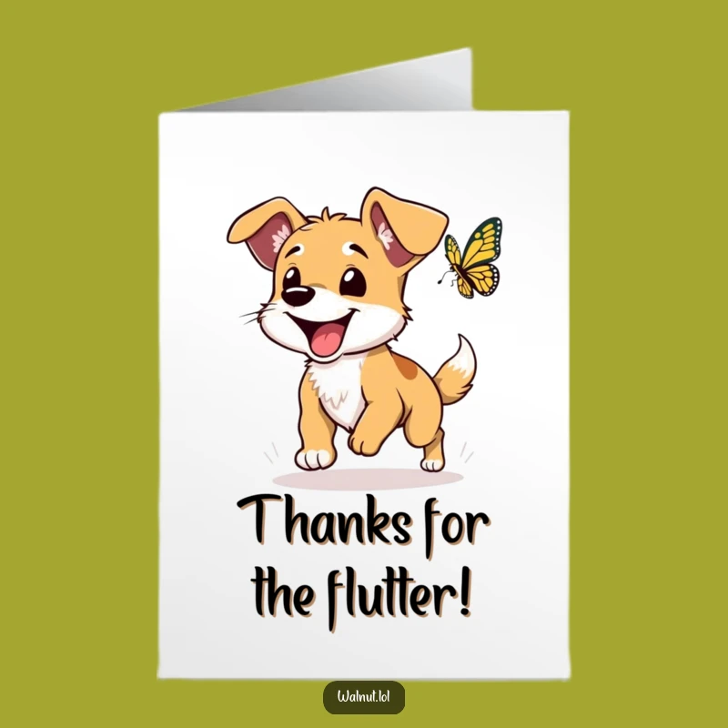 Free Printable Thank You Card: Dog Chasing Butterfly Gratitude