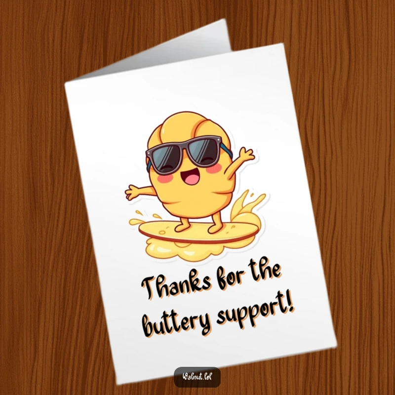 Funny Free Printable Thank You Card: A croissant character wearing sunglasses surfs on a ripple of butter.