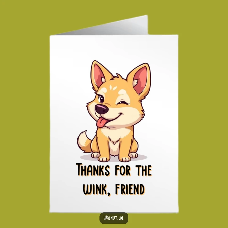 Free Printable Thank You Card: Winking Dog for a Playful Appreciation Note