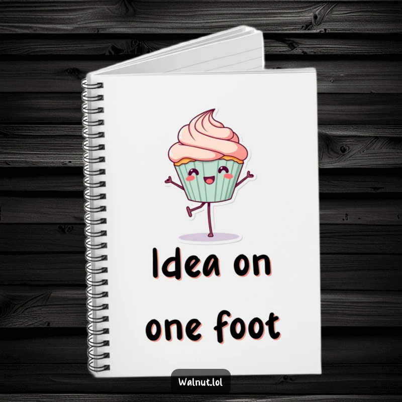 Funny Notebook: A cheerful cupcake balances on one leg, perfect for noting down sweet ideas or daily plans with humor.